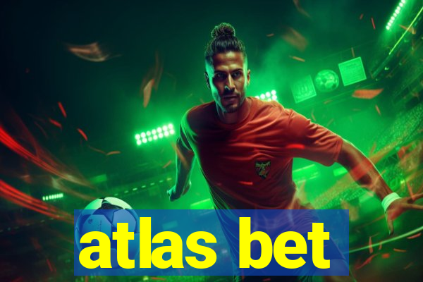 atlas bet